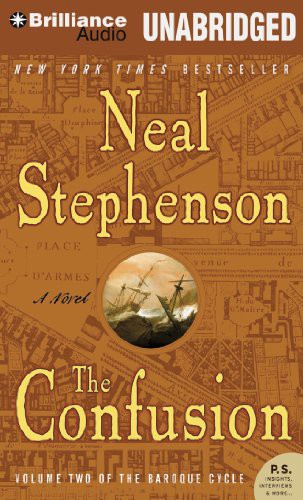 Neal Stephenson, Kevin Pariseau, Katherine Kellgren, Simon Prebble: The Confusion (AudiobookFormat, Brilliance Audio)