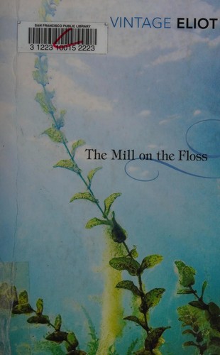 The mill on the Floss (2010, Vintage Books)