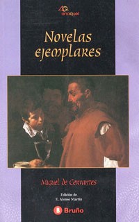 Miguel de Cervantes Saavedra: Novelas ejemplares (Paperback, Spanish language, 2011, Bruño)