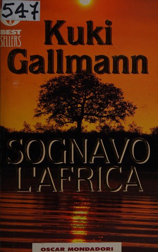 Sognavo l'Africa (Italian language, 1993, Mondadori)