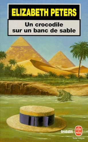 Barbara Mertz: Un crocodile sur un banc de sable (French language, 1999)