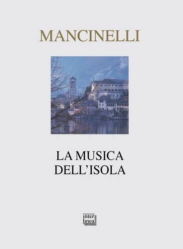 La musica dell'isola (Italian language, 2000, Interlinea)