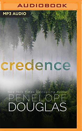 Renee Harless, Sofia Willingham, Greg Tremblay, Carson Beck, Michael Pauley: Credence (AudiobookFormat, 2021, Audible Studios on Brilliance Audio)