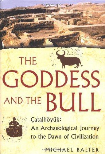The Goddess and the Bull (Hardcover, 2004, Free Press)