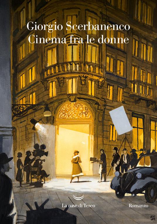 Giorgio Scerbanenco: Cinema fra le donne (Paperback, Italiano language, 2024, La nave di Teseo)