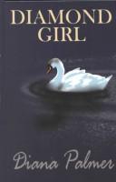 Diana Palmer: Diamond girl (2000, Thorndike Press)