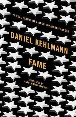 Daniel Kehlmann: Fame (2011)