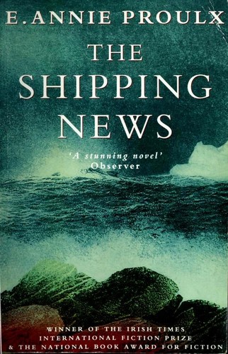 Annie Proulx: The Shipping News (1994, Fourth Estate)