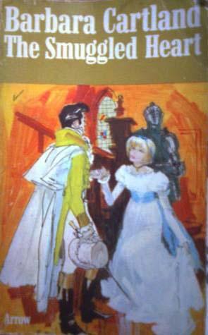 The smuggled heart (Paperback, 1970, Arrow Books, Arrow Bks.)