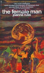 Joanna Russ: The Female Man (1975, Bantam Books)