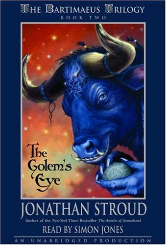 The Golem's Eye (The Bartimaeus Trilogy, Book 2) (AudiobookFormat, 2004, Listening Library (Audio))