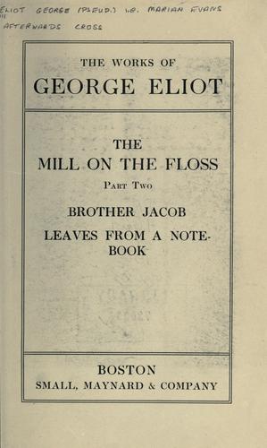 The mill on the Floss. (1908, Small, Maynard)