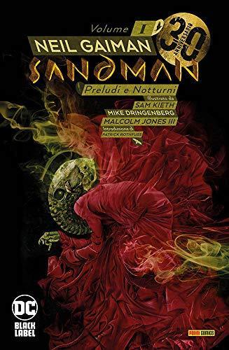 Neil Gaiman, Patrick Rothfuss, Mike Dringenberg, Malcolm III Jones, Sam Kieth: Sandman, Vol. 1: Preludi e Notturni (Paperback, Italian language, 2020)