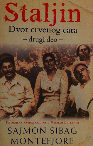 Simon Sebag-Montefiore: Staljin (Paperback, Serbian language, 2007, Laguna)