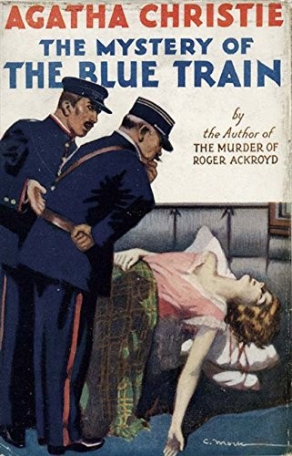 The Mystery Of The Blue Train - A Hercule Porot Mystery (Hardcover, 2007, HarperCollins Publishers Ltd)