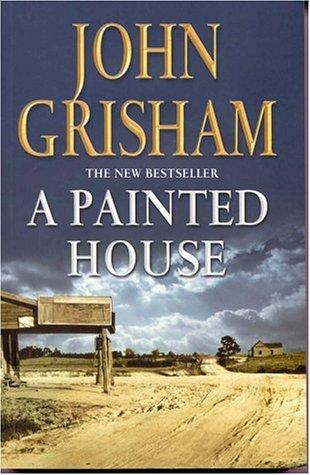 A Painted House (Hardcover, 2001, Century)