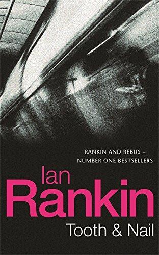 Ian Rankin: Tooth and Nail (1998)