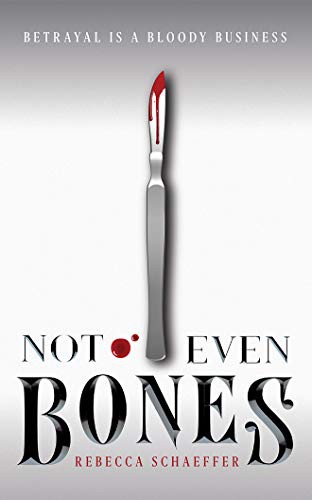 Not Even Bones (AudiobookFormat, 2019, Brilliance Audio)