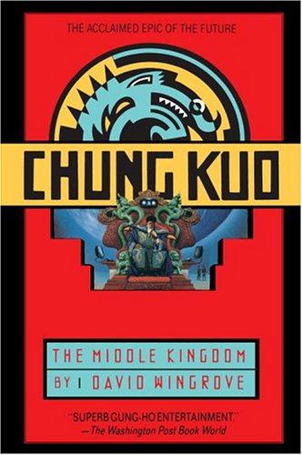 David Wingrove: Chung Kuo (2004, Dell)