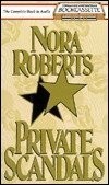 Nora Roberts: Private Scandals (Bookcassette(r) Edition) (AudiobookFormat, 1993, Bookcassette)