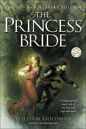 The Princess Bride (1977, Ballantine Books)