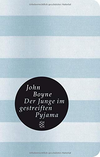 Der Junge im gestreiften Pyjama (Hardcover, 2012, FISCHER Taschenbuch)