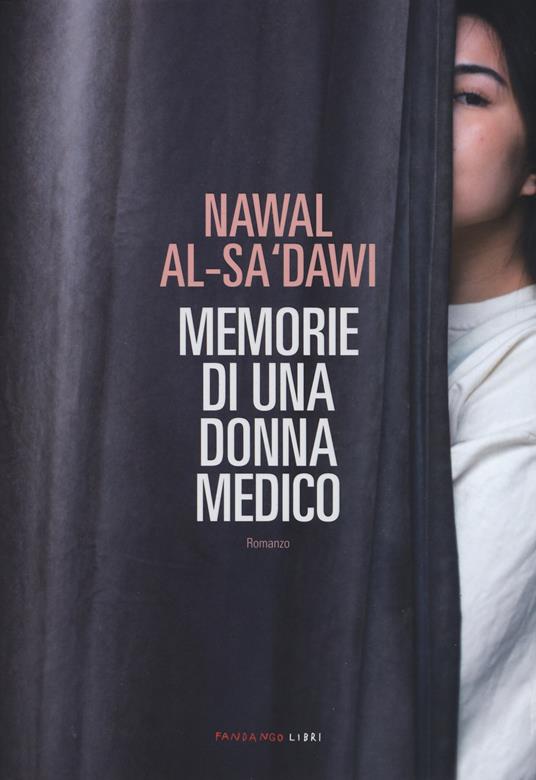 Memorie di una donna medico (Paperback, Italiano language, 2019, Fandango Libri)