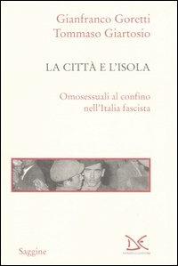 La città e l'isola (Paperback, Italian language, 2006, Donzelli)