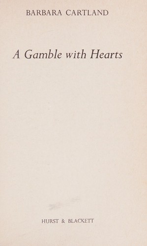 A gamble with hearts (1979, Hurst and Blackett)