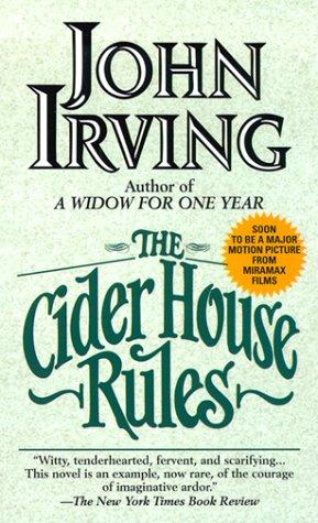 The Cider House Rules (Paperback, 1999, Ballantine Books)