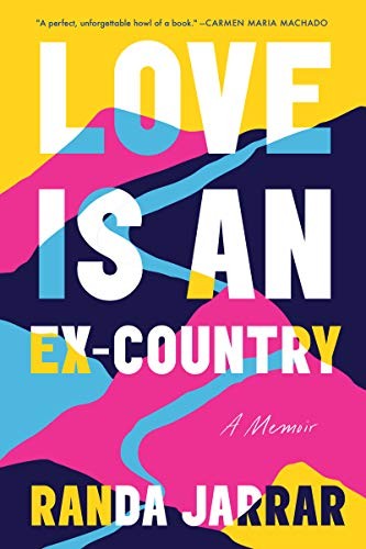 Love Is an Ex-Country (Hardcover, 2021, Catapult)