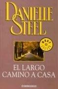 El Largo Camino a Casa (Paperback, Spanish language, 2003, Debolsillo)