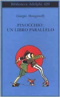 Pinocchio : un libro parallelo (Italian language, 2002)