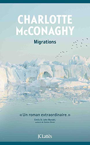 Charlotte McConaghy: Migrations (Paperback, 2021, LATTES)