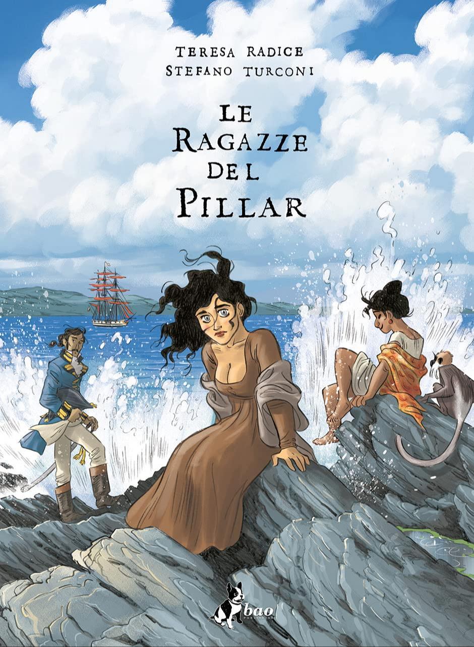 Le ragazze del Pillar (Hardcover, Italian language, 2021, BAO Publishing)