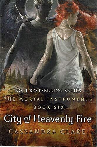 City of Heavenly Fire (The Mortal Instruments, #6) (2014)