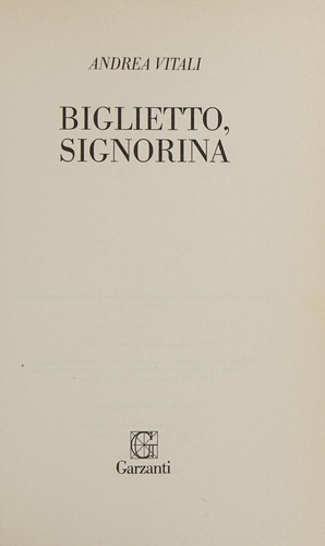 Biglietto, signorina (Italian language, 2014)