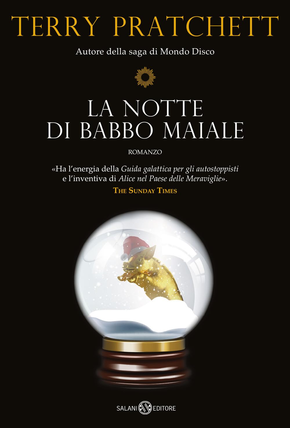 La notte di Babbo Maiale (Paperback, italiano language, 2023, Salani)