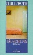 Täuschung. (Hardcover, 1993, Hanser)