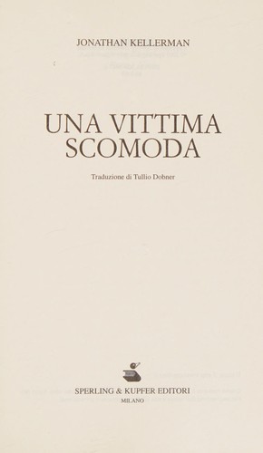 Jonathan Kellerman: Una vittima scomoda (Italian language, 2003, Sperling & Kupfer)