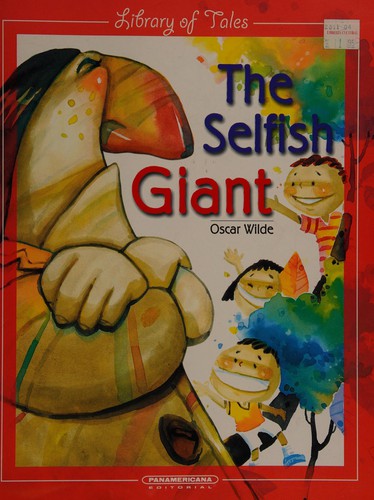 The Selfish Giant (Paperback, 2003, Panamericana Editorial)