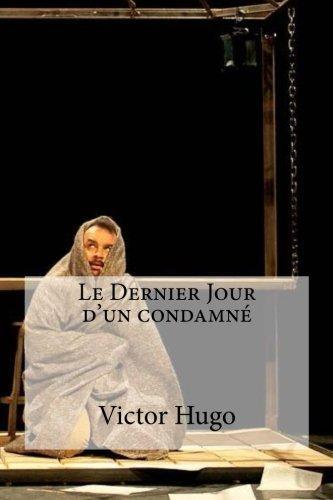 Le Dernier Jour  d un condamne (2016)