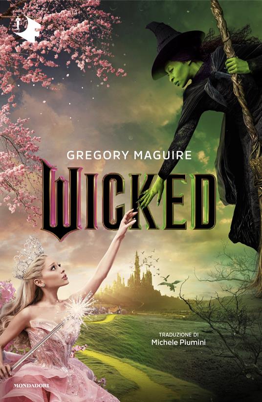 Gregory Maguire: Wicked (Paperback, Italiano language, Mondadori)