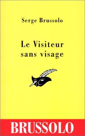 Le visiteur sans visage (French language, 1994)