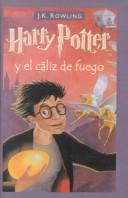 Harry Potter y el caliz de fuego (Hardcover, Spanish language, 2001, Tandem Library, Turtleback Books)