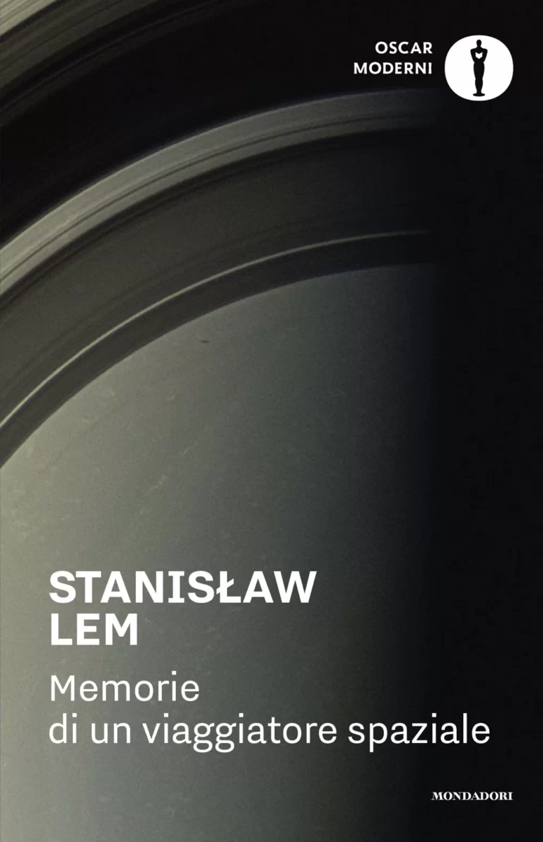 Stanisław Lem: Memorie di un viaggiatore spaziale (Paperback, Italiano language, 2025, Mondadori)