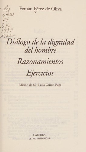 Fernán Pérez de Oliva: Diálogo de la dignidad del hombre (Spanish language, 1995, Cátedra)