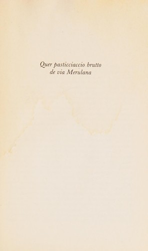 Quer pasticciaccio brutto de via Merulana (Italian language, 1987, Garzanti)