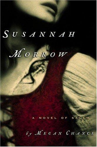 Megan Chance: Susannah Morrow (2002, Warner Books)