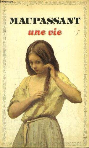 Guy de Maupassant: Une Vie (French language, 1989)